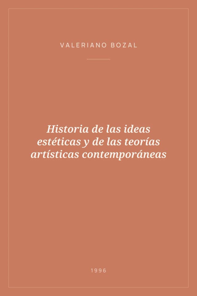 Portada de Historia de las ideas estéticas y de las teorías artísticas contemporáneas