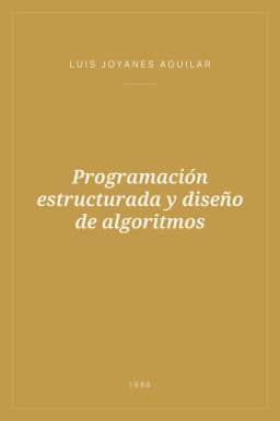 Portada de Programación estructurada y diseño de algoritmos