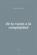 Portada de De la razón a la complejidad