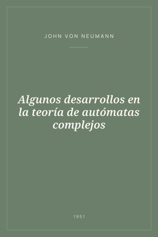 Portada de Algunos desarrollos en la teoría de autómatas complejos
