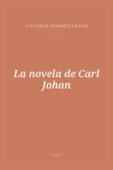 Portada de La novela de Carl Johan