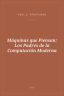Portada de Máquinas que Piensan: Los Padres de la Computación Moderna