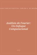 Portada de Análisis de Fourier: Un Enfoque Computacional