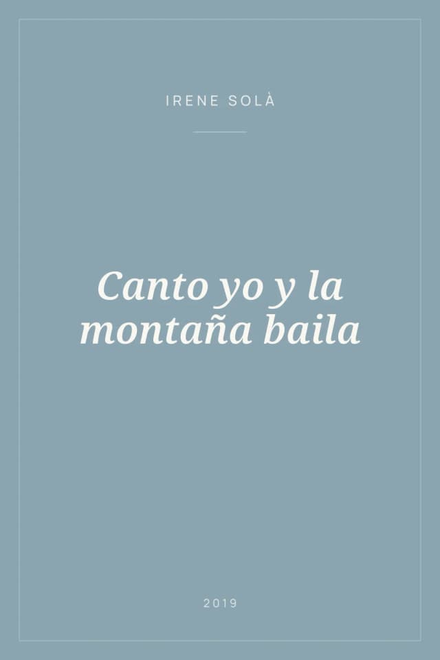 Portada de Canto yo y la montaña baila