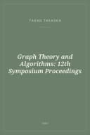 Portada de Graph Theory and Algorithms: 12th Symposium Proceedings