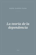 Portada de La teoría de la dependencia