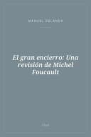Portada de El gran encierro: Una revisión de Michel Foucault