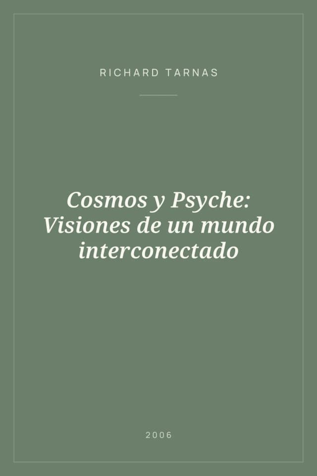Portada de Cosmos y Psyche: Visiones de un mundo interconectado
