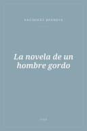 Portada de La novela de un hombre gordo