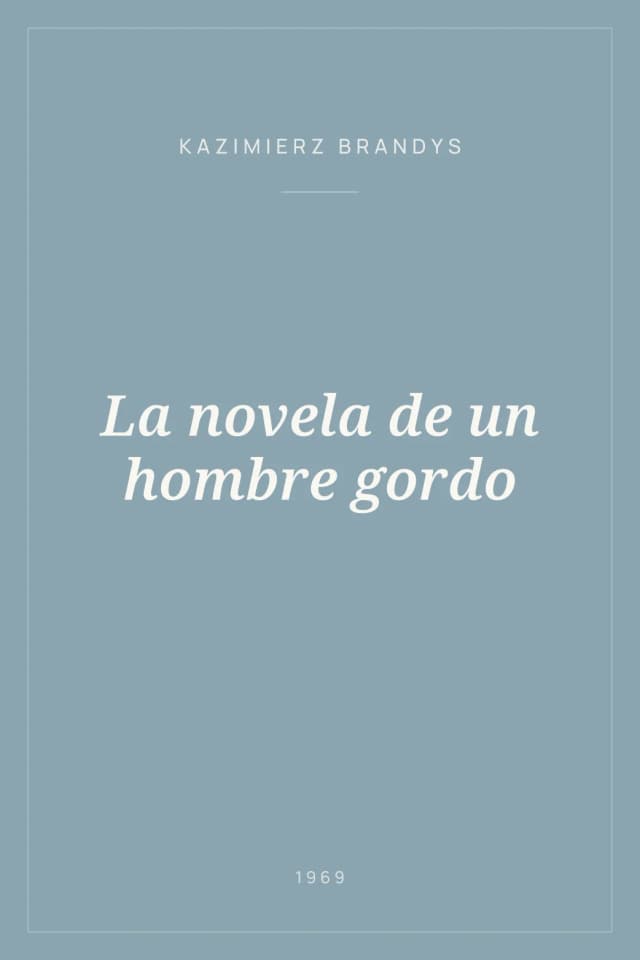 Portada de La novela de un hombre gordo