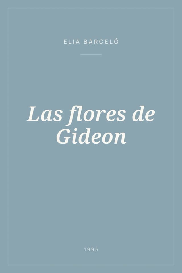 Portada de Las flores de Gideon
