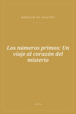 Portada de Los números primos: Un viaje al corazón del misterio