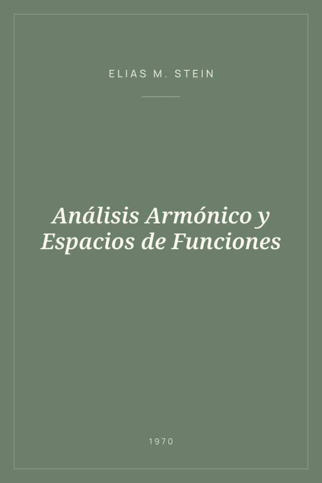 Portada de Análisis Armónico y Espacios de Funciones