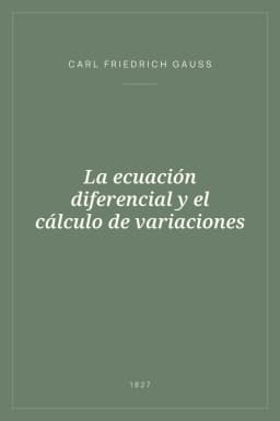 Portada de La ecuación diferencial y el cálculo de variaciones
