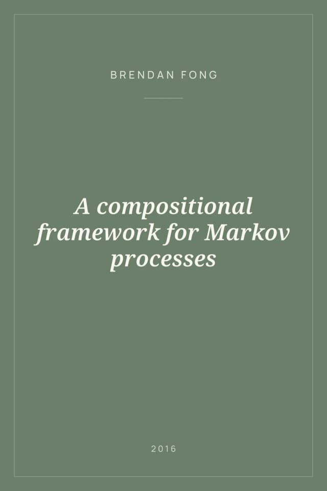 Portada de A compositional framework for Markov processes