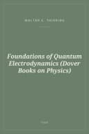 Portada de Foundations of Quantum Electrodynamics (Dover Books on Physics)