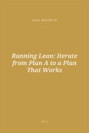 Portada de Running Lean: Iterate from Plan A to a Plan That Works