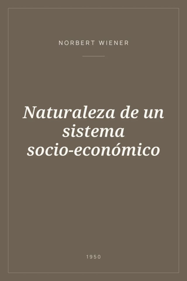 Portada de Naturaleza de un sistema socio-económico