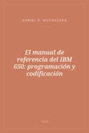 Portada de El manual de referencia del IBM 650: programación y codificación