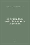 Portada de La ciencia de las redes: de la teoría a la práctica