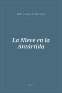 Portada de La Nieve en la Antártida