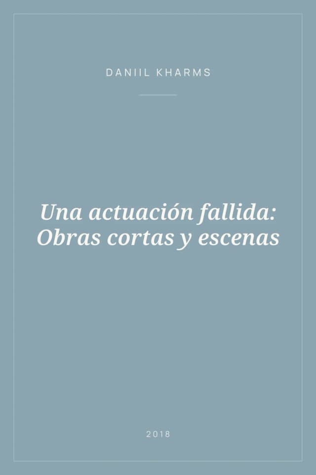 Portada de Una actuación fallida: Obras cortas y escenas