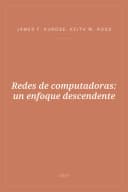 Portada de Redes de computadoras: un enfoque descendente