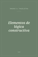 Portada de Elementos de lógica constructiva
