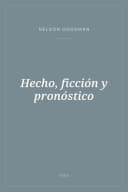 Portada de Hecho, ficción y pronóstico