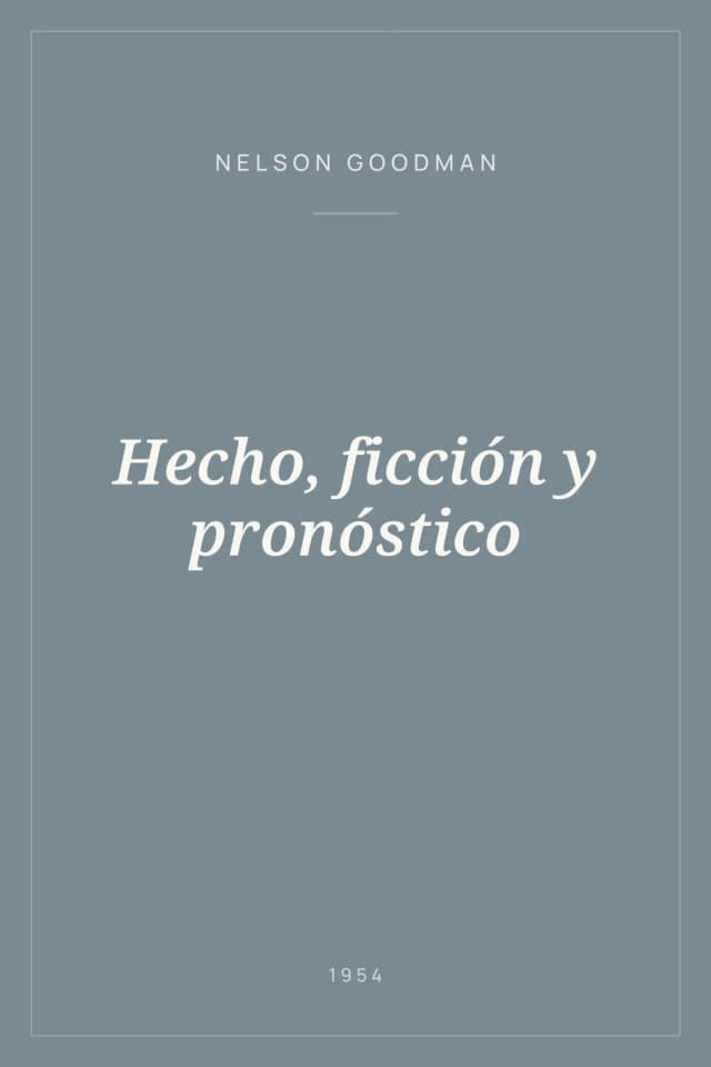 Portada de Hecho, ficción y pronóstico
