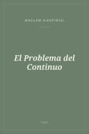 Portada de El Problema del Continuo