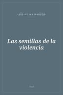Portada de Las semillas de la violencia
