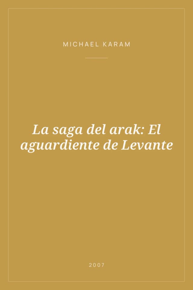 Portada de La saga del arak: El aguardiente de Levante