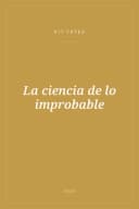 Portada de La ciencia de lo improbable