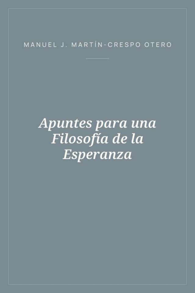 Portada de Apuntes para una Filosofía de la Esperanza