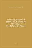 Portada de Course of Theoretical Physics Vol.3: Quantum Mechanics: Non-Relativistic Theory