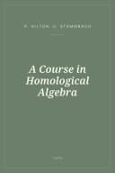 Portada de A Course in Homological Algebra