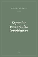Portada de Espacios vectoriales topológicos