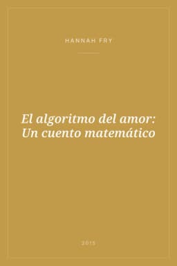 Portada de El algoritmo del amor: Un cuento matemático