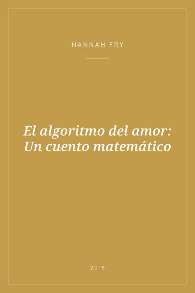 Portada de El algoritmo del amor: Un cuento matemático