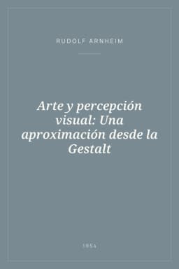 Portada de Arte y percepción visual: Una aproximación desde la Gestalt