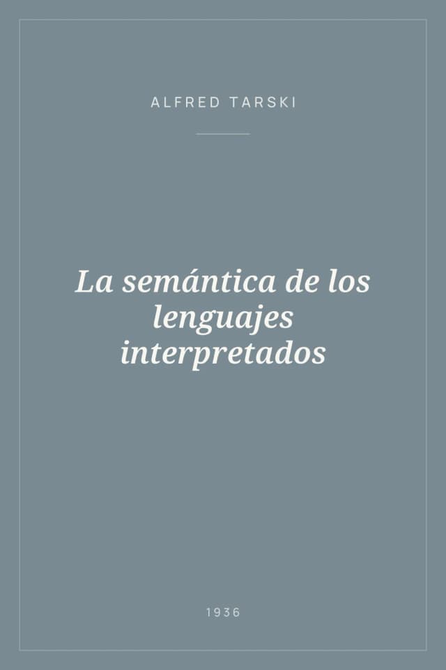 Portada de La semántica de los lenguajes interpretados