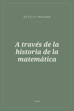 Portada de A través de la historia de la matemática