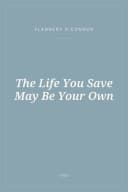 Portada de The Life You Save May Be Your Own