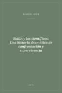Portada de Stalin y los científicos: Una historia dramática de confrontación y supervivencia
