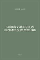 Portada de Cálculo y análisis en variedades de Riemann