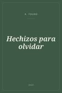 Portada de Hechizos para olvidar