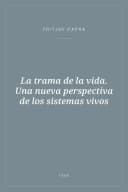 Portada de La trama de la vida. Una nueva perspectiva de los sistemas vivos