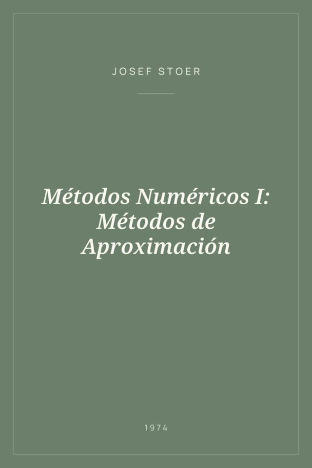Portada de Métodos Numéricos I: Métodos de Aproximación