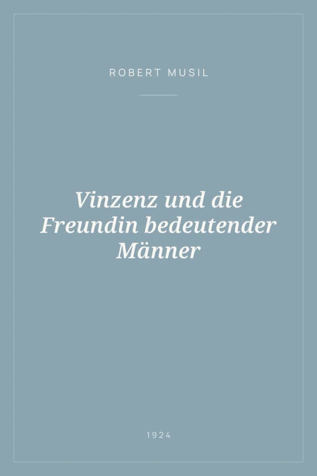 Portada de Vinzenz und die Freundin bedeutender Männer